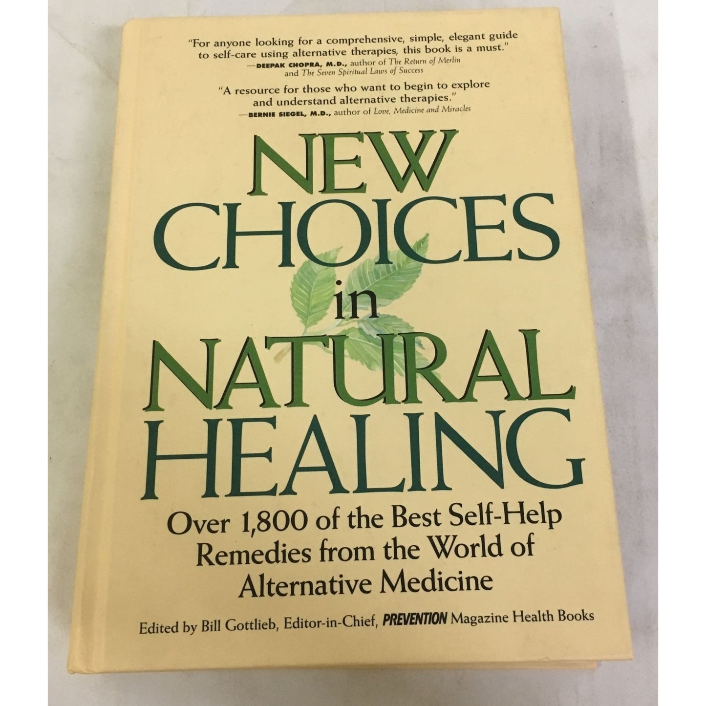 New Choices in Natural Healing Hardcover Book by Bill Gottlieb