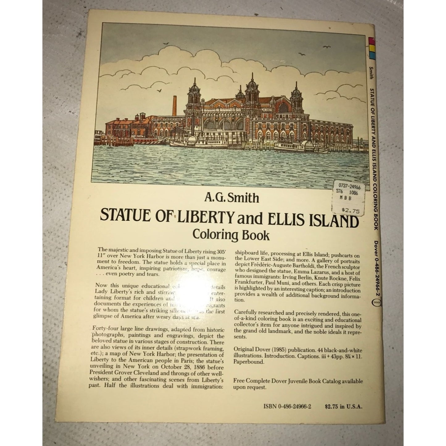 Statue of Liberty and Ellis Island Dover Coloring Book - AG Smith