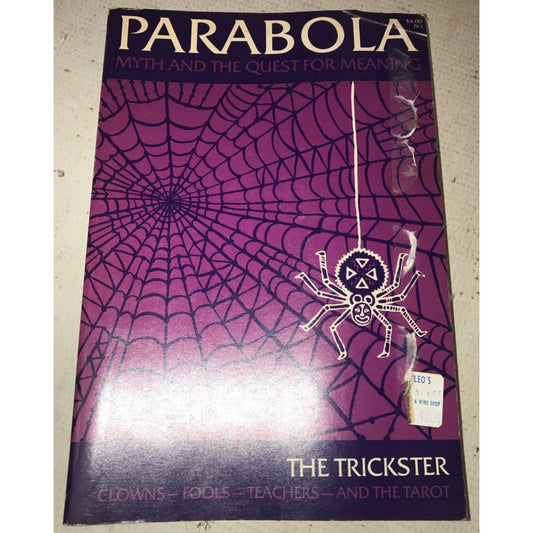 Parabola Myth and The Quest for Meaning The Trickster Book Vol IV No 1