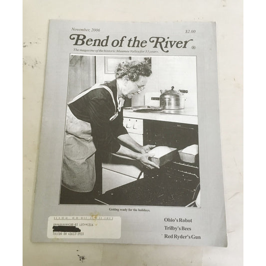 BEND OF THE RIVER Magazine Historic Maumee Valley  November 2006 Issue