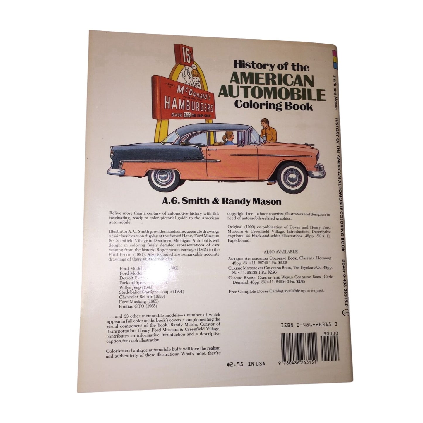 History of the American Automobile Coloring Book by A.G. Smith/Randy Mason