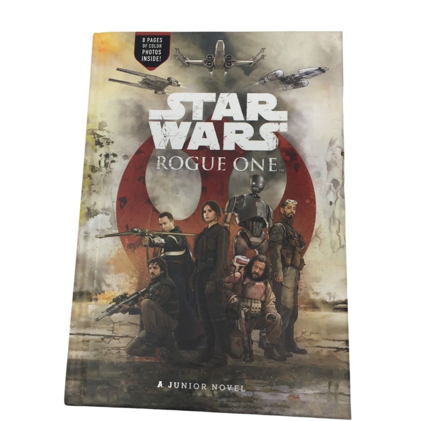 Star Wars Rogue One Book - A Junior Novel