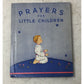 Vintage "Prayers for Little Children" Hardcover Book