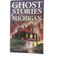 Ghost Stories of Michigan Paperback book by Dan Asfar