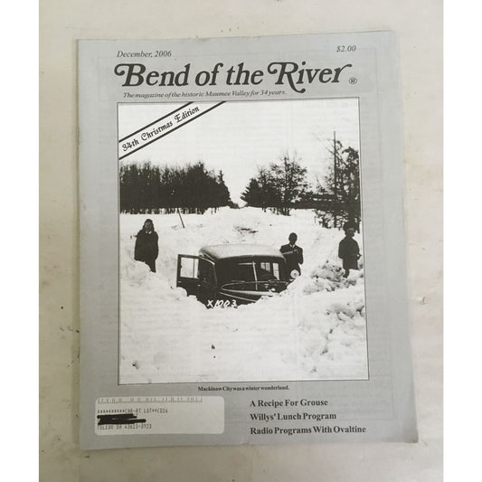 BEND OF THE RIVER Magazine Historic Maumee Valley  December 2006 Issue