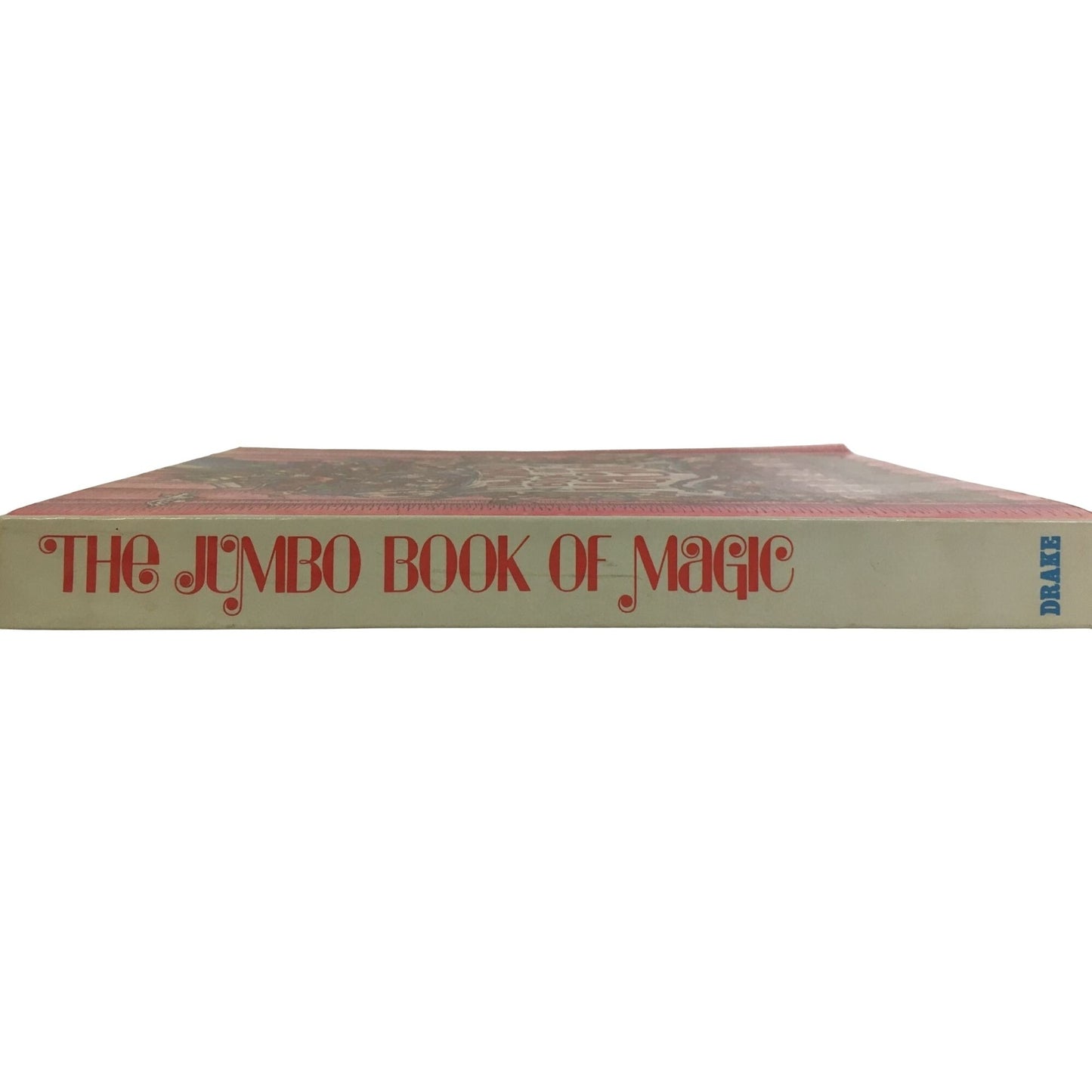 The Jumbo Book of Magic Paperback by Magic Magazine Editorial Board