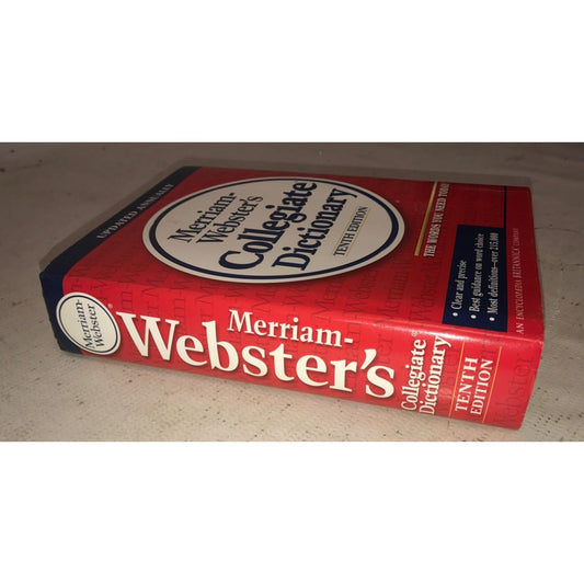 Merriam-Webster's Collegiate Dictionary 10th Edition by Merriam-Webster