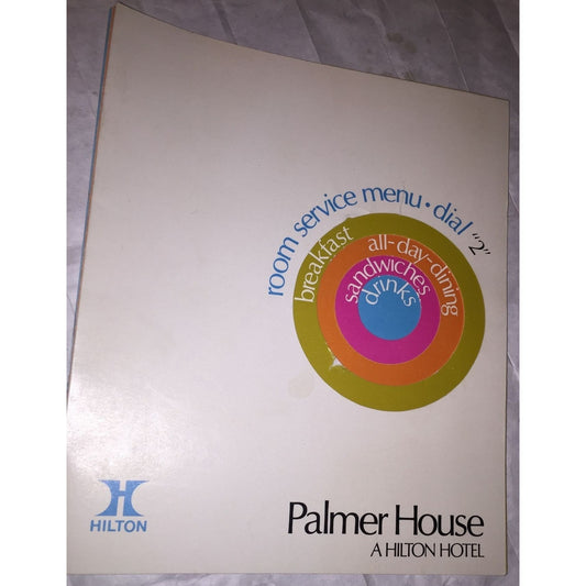 Palmer House A Hilton Hotel Vintage Room Service Menu Dial "2"