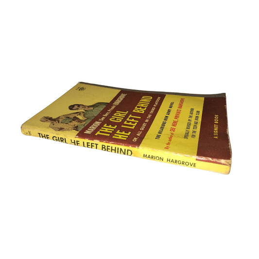 The Girl he left Behind - or all quiet in the third platoon - Marion Hargrove - hilarious army novel - A+ Stuff