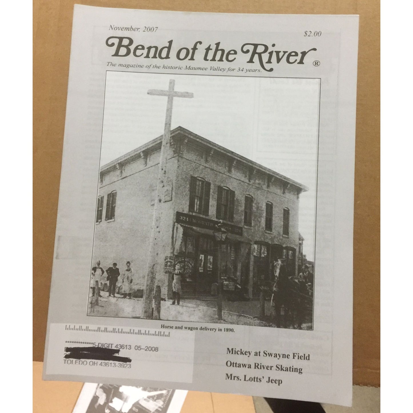 BEND OF THE RIVER Magazine Historic Maumee Valley  November 2007 Issue