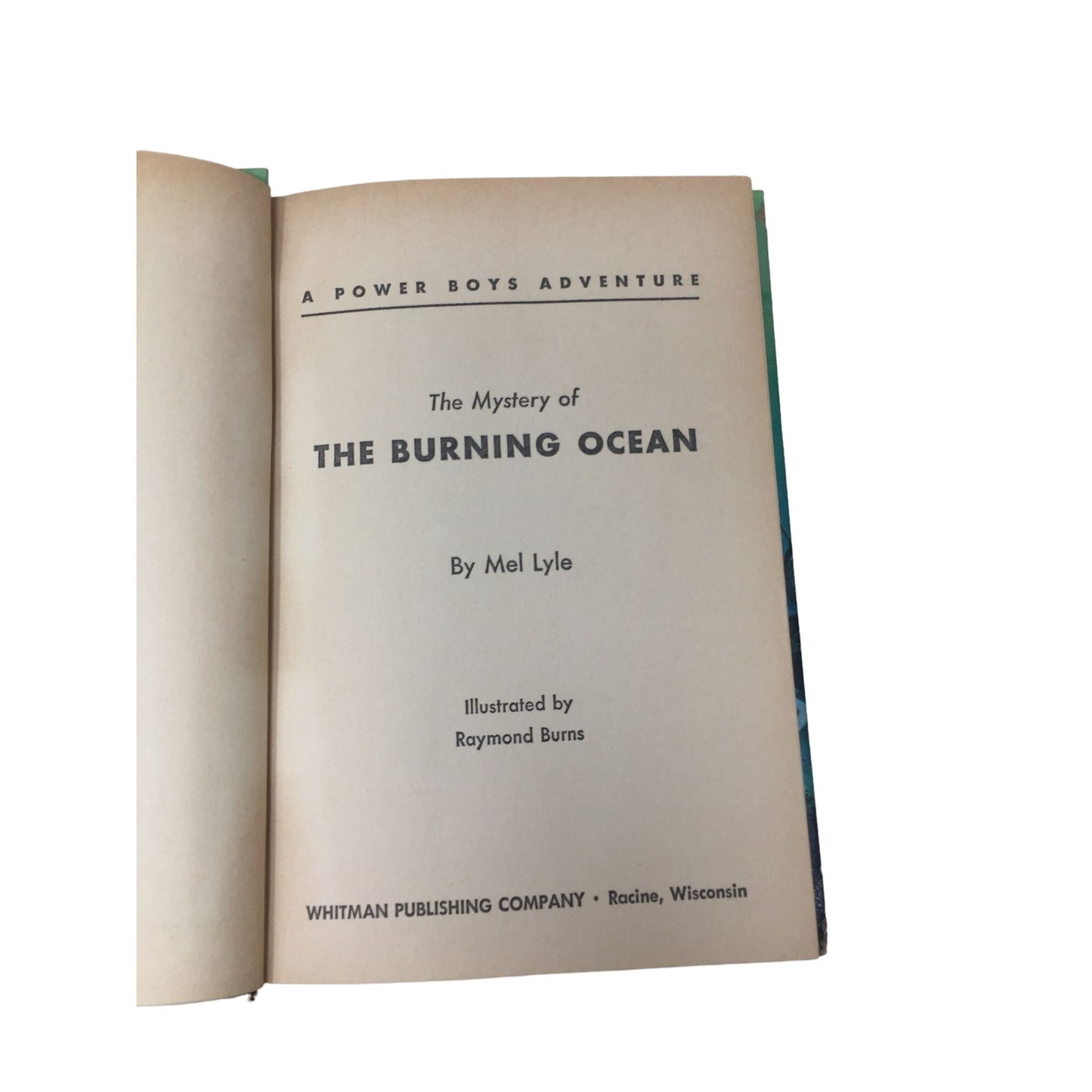 The Mystery of the Burning Ocean, A Power Boys Adventure by Mel Lyle