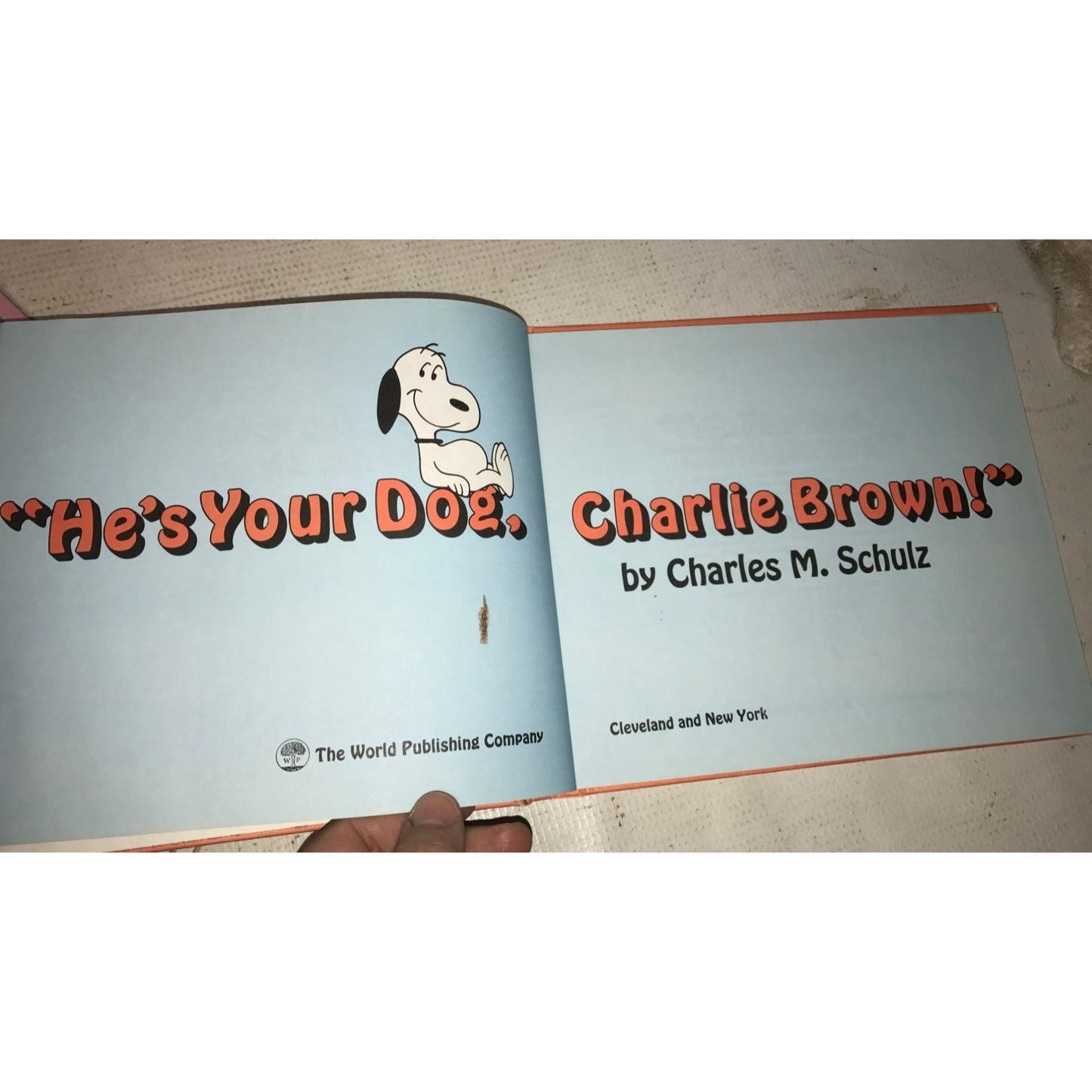 He's Your Dog, Charlie Brown Children's Book by Charles M. Schulz