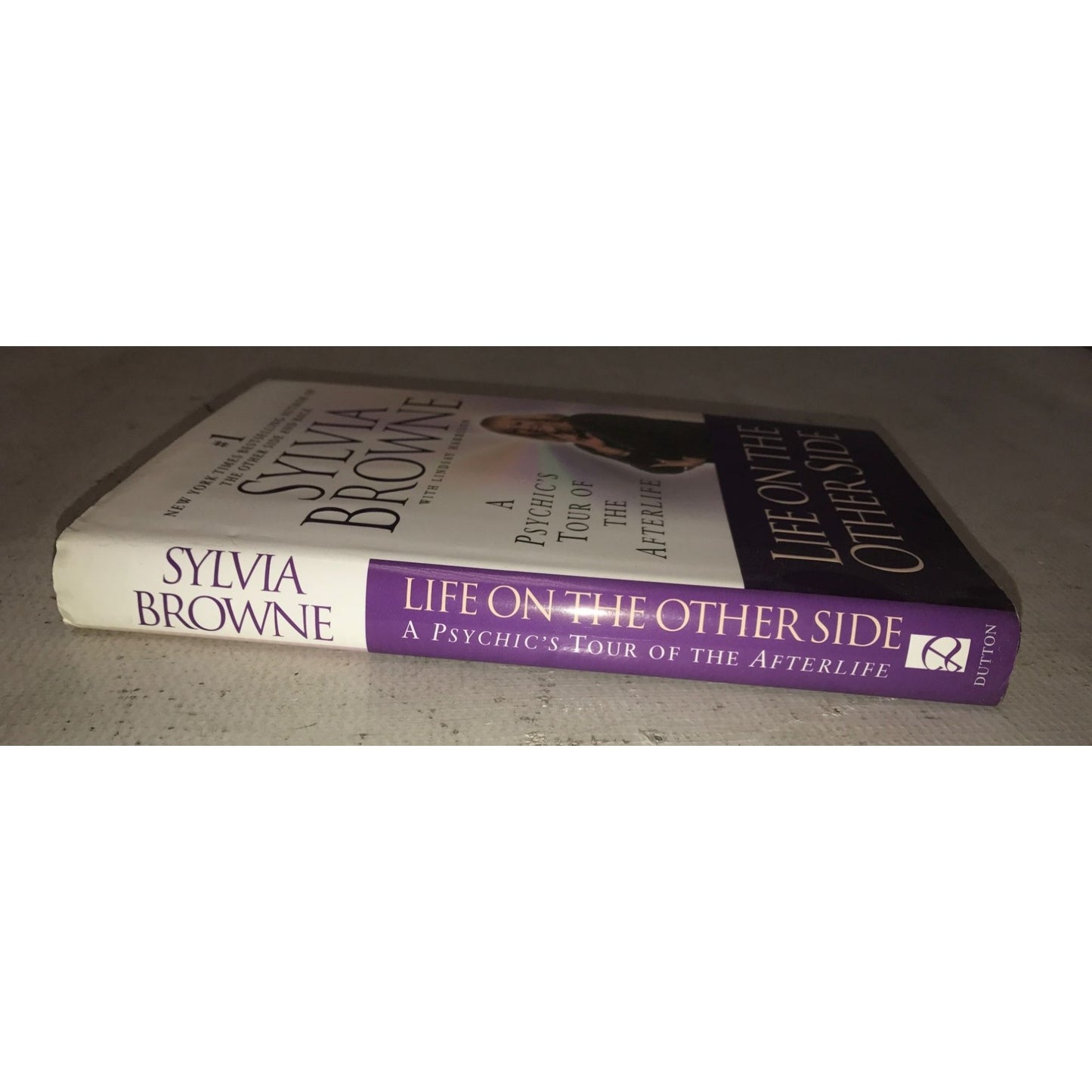 Life on the Other Side: A Psychic's Tour of the Afterlife by Sylvia Browne Book