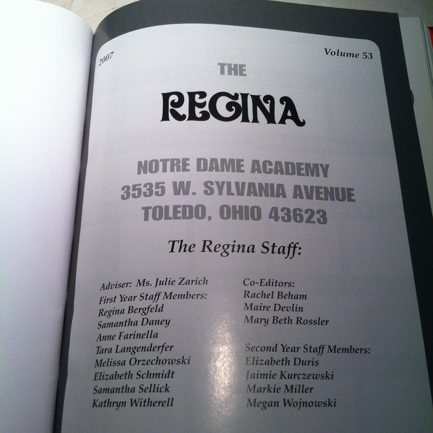 Notre Dame Academy Toledo Ohio Yearbook - Regina 2007 Volume 53