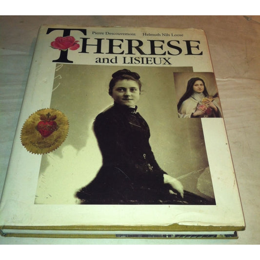 Therese and Lisieux Book by Pierre Descouvemont/Helmuth Nils Loose