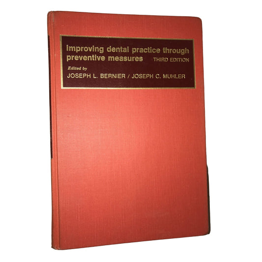 Improving Dental Practice through preventative measures Hardback Book