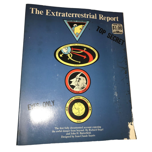 The Extraterrestrial Report Paperback Book by Richard Siegel & John Butterfield