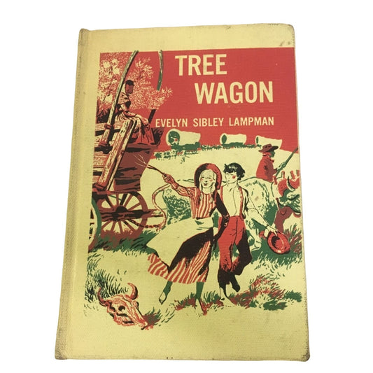 Vintage Tree Wagon by Evelyn Sibley Lampman Hardcover Book