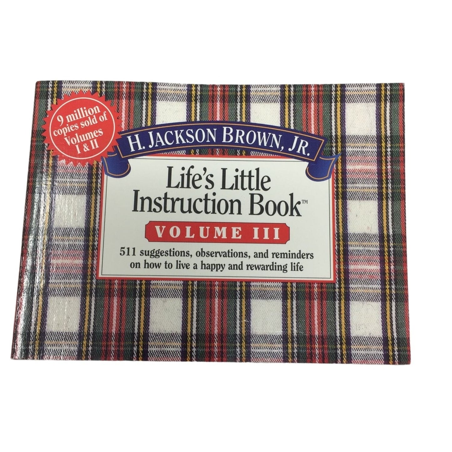 Life's Little Instruction Book Paperback book by H. Jackson Brown Jr