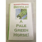 Behold! A Pale Green Horse! Book by Stephen Pidgeon