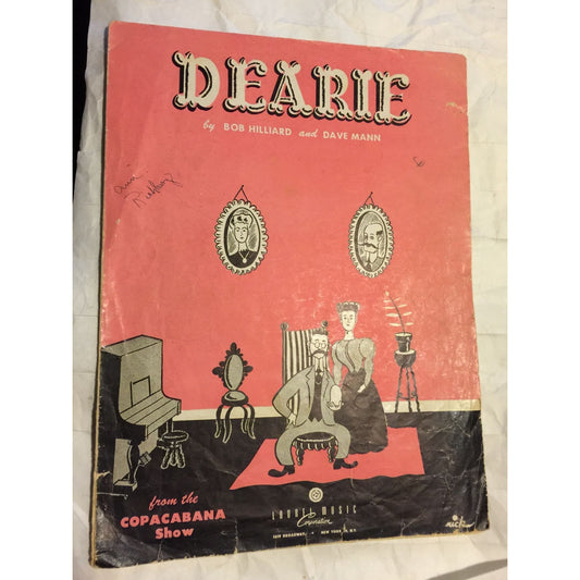 Dearie by Bob Hilliard and Dave Mann from the Copacabana Show 1950 Vintage Sheet Music