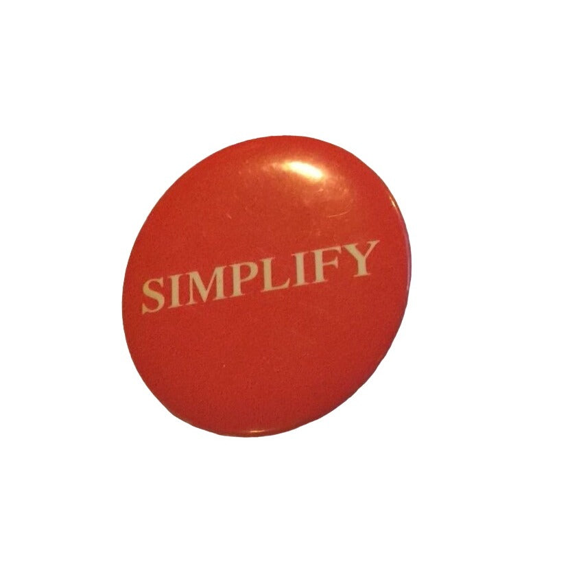 Vintage Red "Simplify" Pinback Button