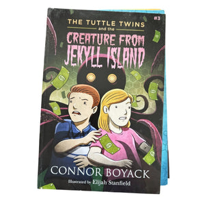 The Tuttle Twins and the Creature from Jekyll Island (book #3)