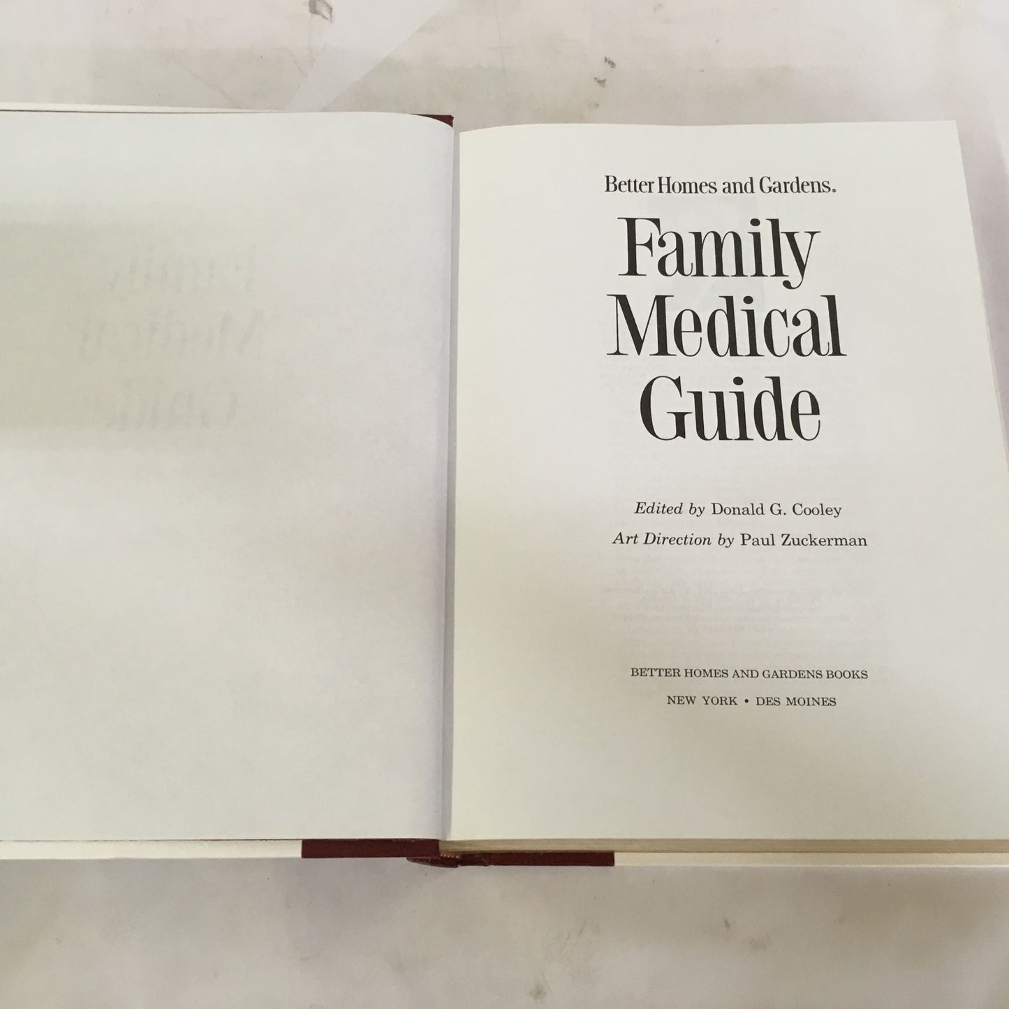 Family Medical Guide, Better Homes and Gardens by Donald G. Cooley