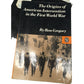 The Origins of American Intervention in the First World War Paperback Book