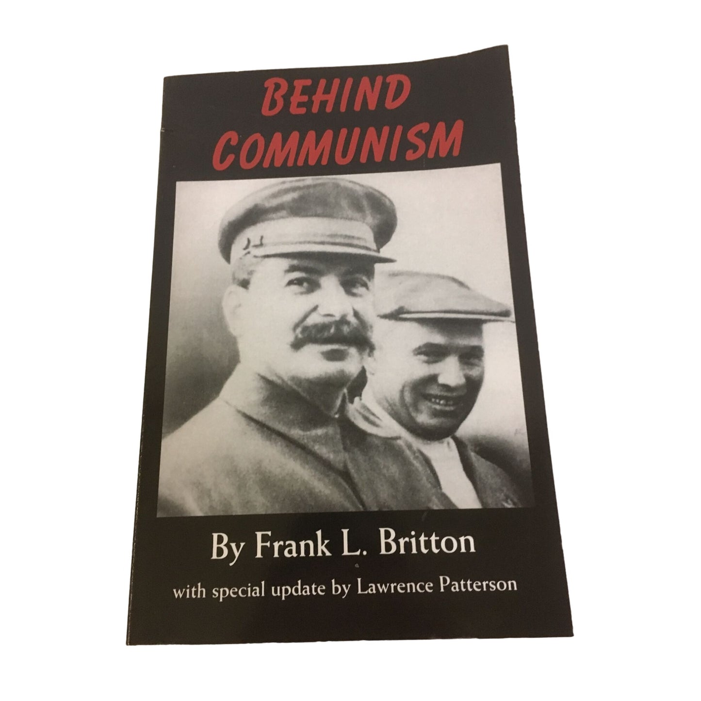 Behind Communism by Frank L. Britton Paperback Book