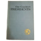 Our Country's Presidents Book (National Geographic Society) by Frank Friedel