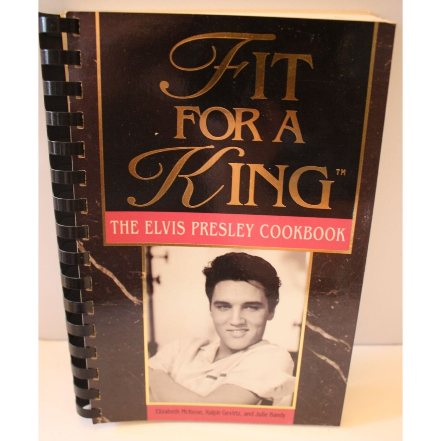 Fit for A King The Elvis Presley Cookbook