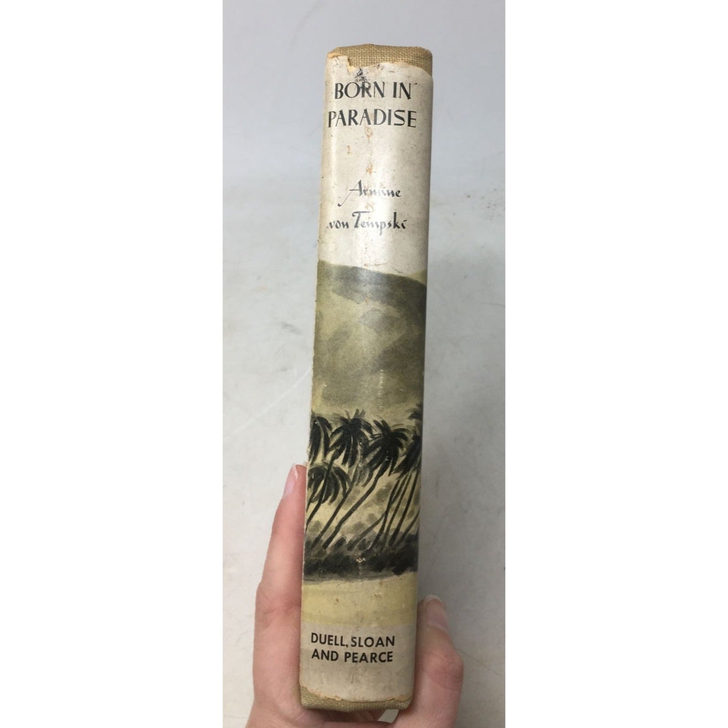 collectible copy of the book Born in Paradise by Armine Von Tempski unbranded  A+ Stuff Books