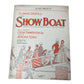 Vintage 1927 Sheet Music for the Musical Show Boat A+ Stuff  A+ Stuff SHEET MUSIC