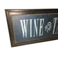 WINE TASTING Framed Wooden SIGN (Hang or Sit) Decor 19x7.5x2.5 --