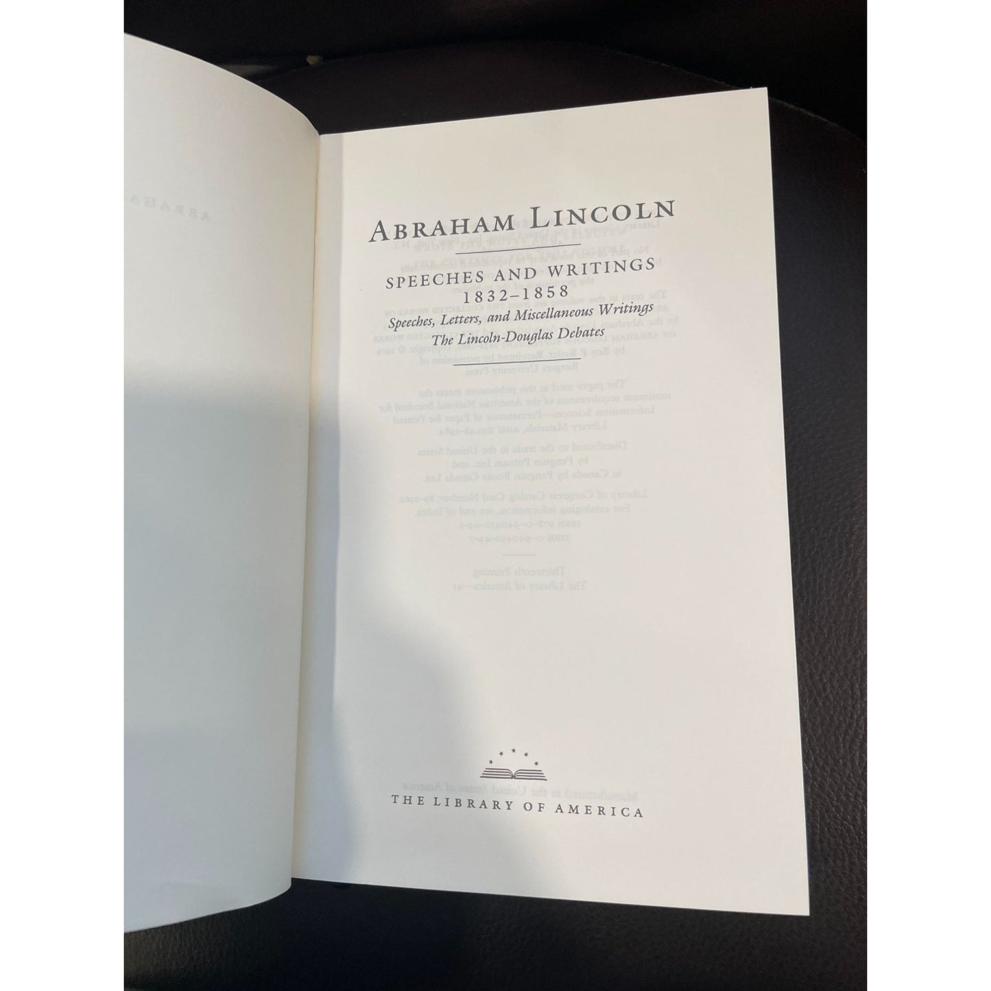 The Library of America LINCOLN PRESENTATION Speeches and Writings 1832-1858 Hardcover