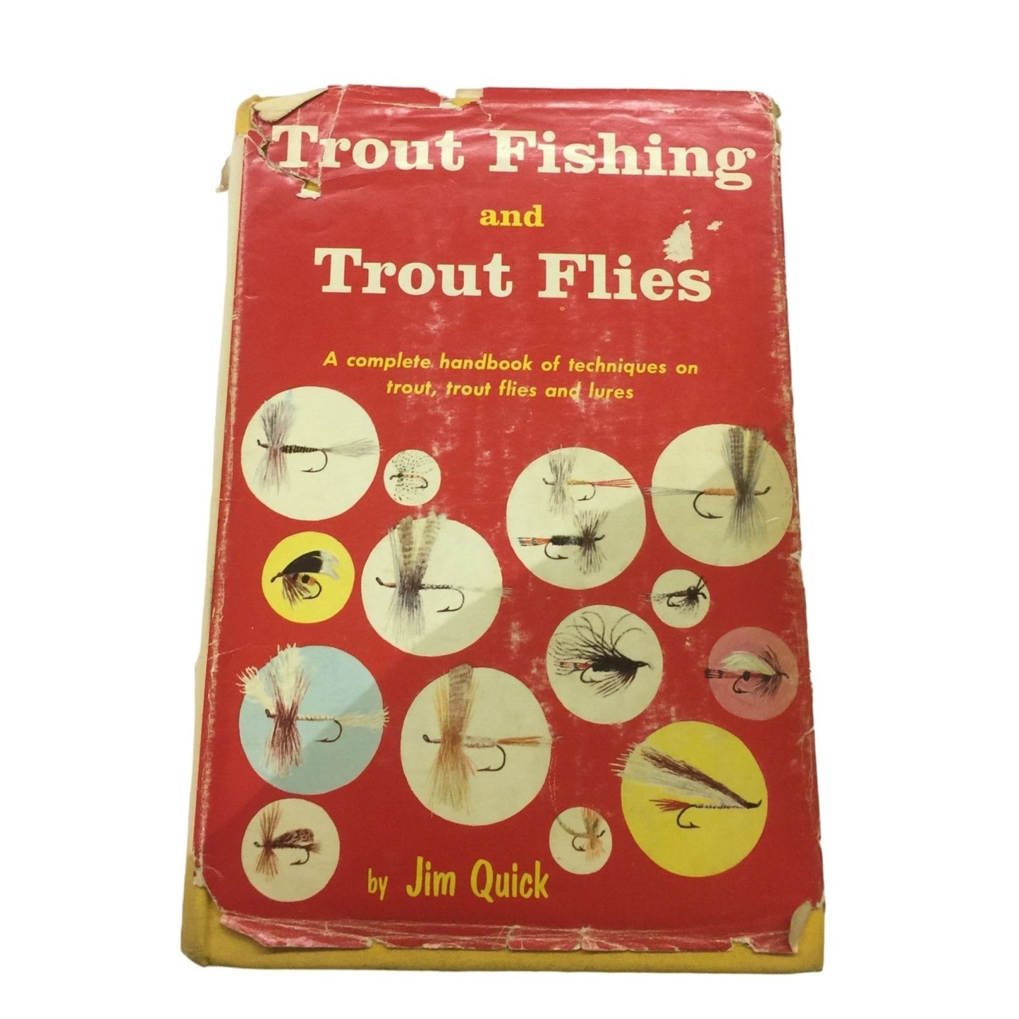 Trout Fishing & Trout Flies book by Jim Quick