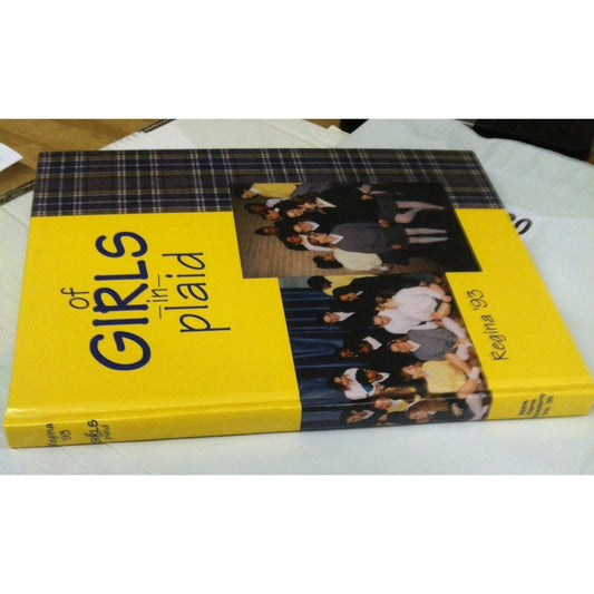 Vintage Hardcover Yearbook "Of Girls in Plaid" Regina 1993