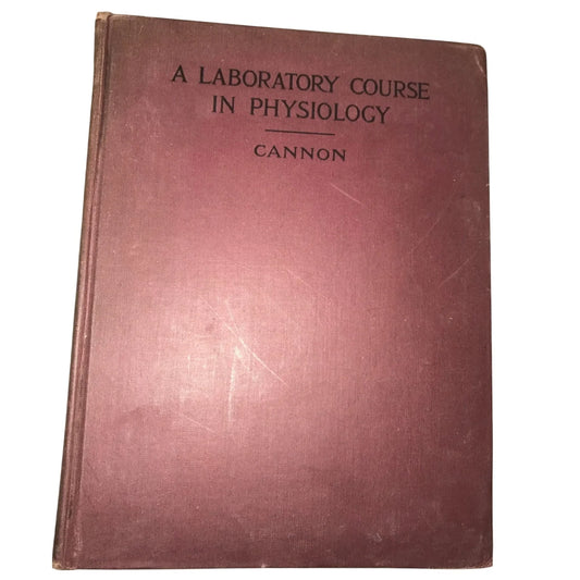 A Laboratory Course in Physiology Vintage Hardcover Book (1942) - A+ Stuff