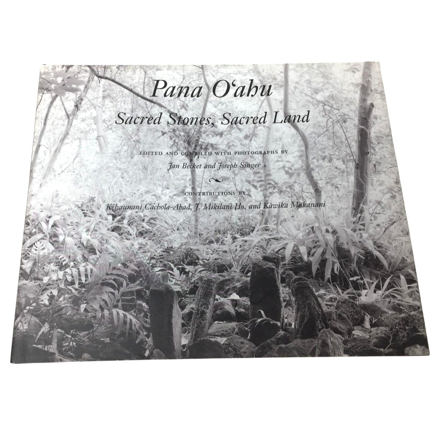 Pana O'ahu: Sacred Stones, Sacred Land by Jan Becket and Joseph Singer unbranded  A+ Stuff Books
