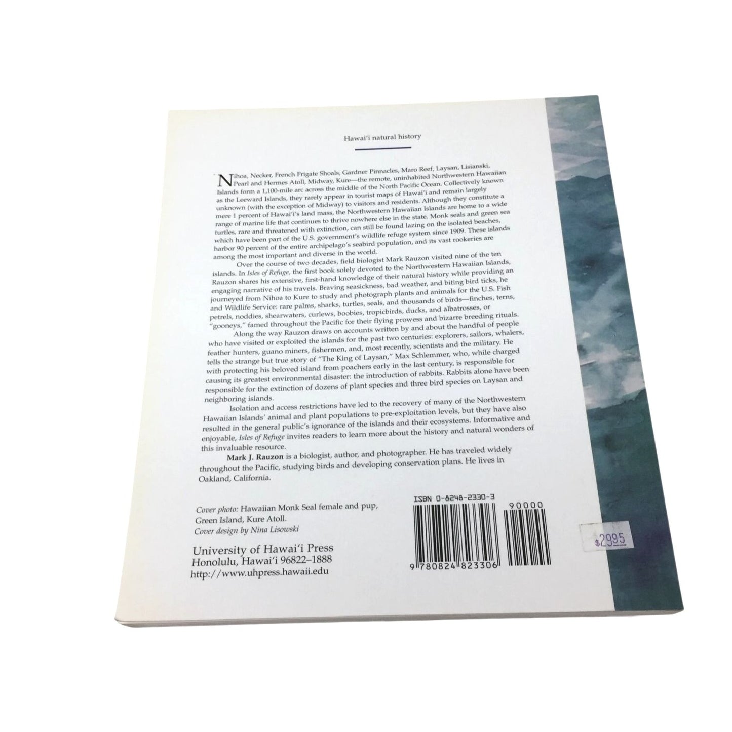 Isles of Refuge: Wildlife and History of the Northwestern Hawaiian Islands by Mark J. Rauzon. - A+ Stuff