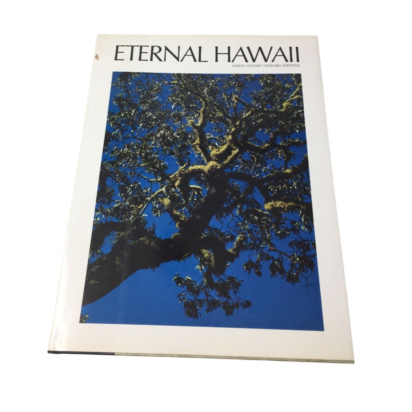 First Edition Hardcover Copy of Eternal Hawaii A+ Stuff  A+ Stuff