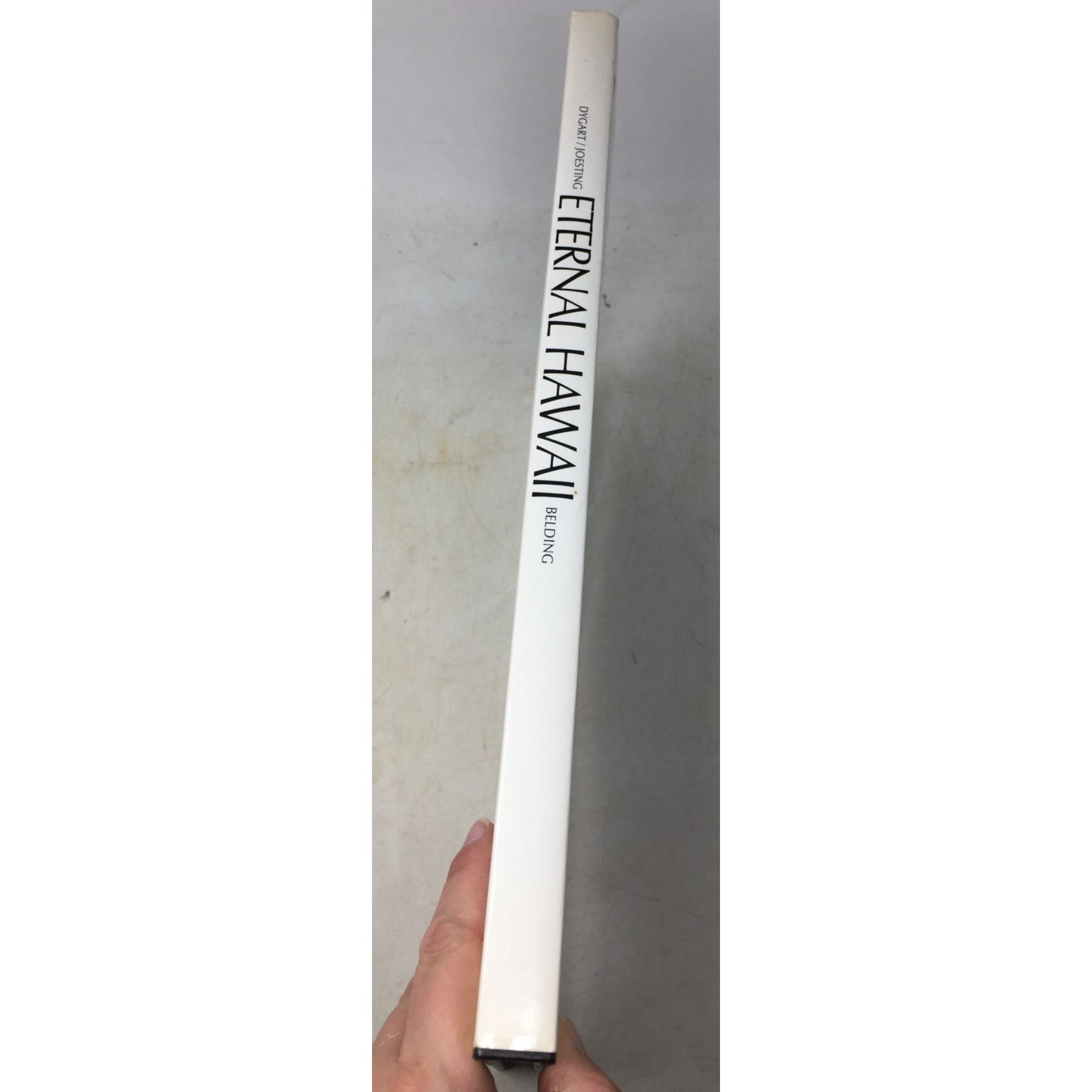 First Edition Hardcover Copy of Eternal Hawaii A+ Stuff  A+ Stuff