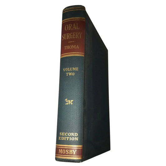 Oral Surgery Volume 2 Second Edition Hardcover Book (1949) - A+ Stuff