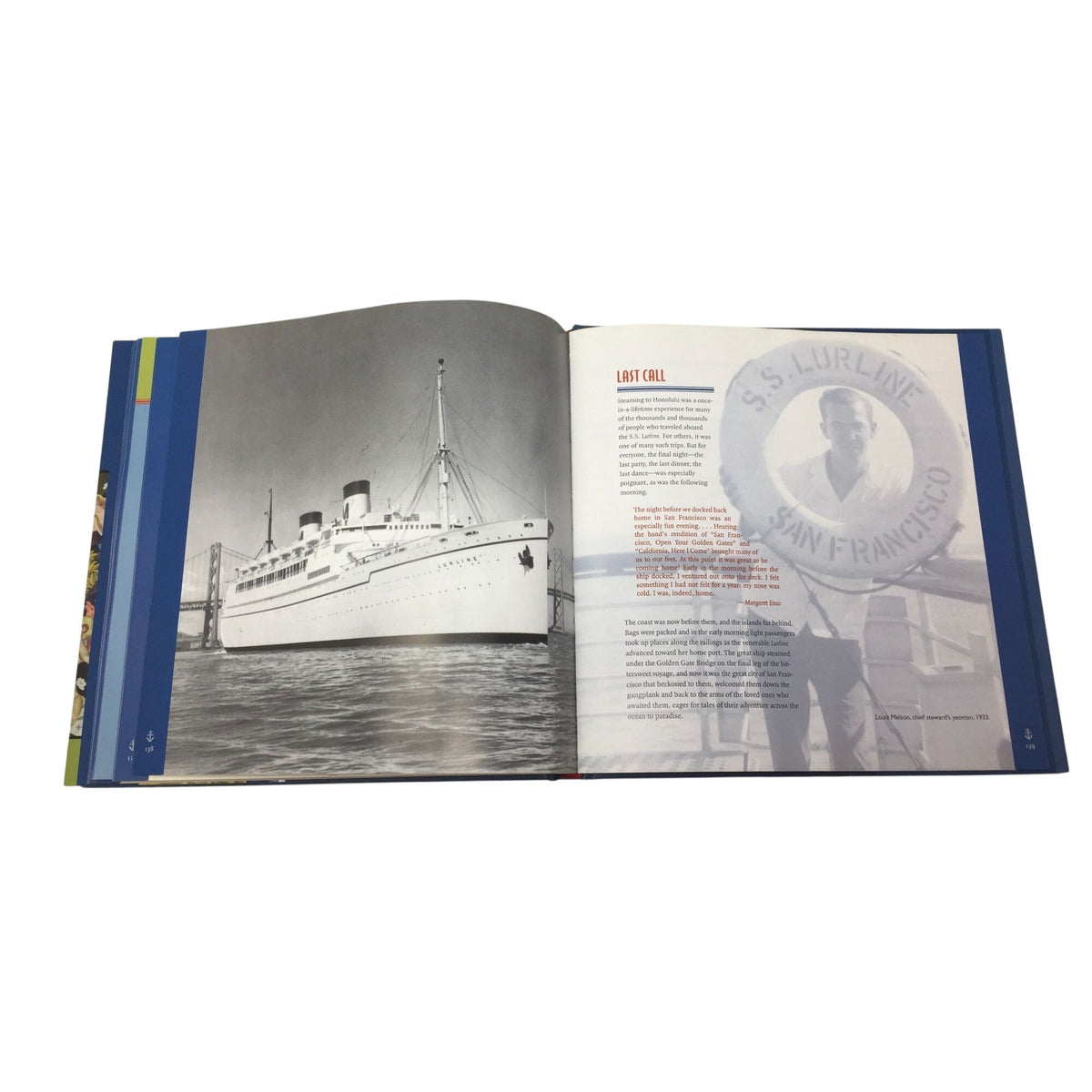 "To Honolulu in Five Days: Cruising Aboard Matson's S.S. Lurline". A+ Stuff  A+ Stuff