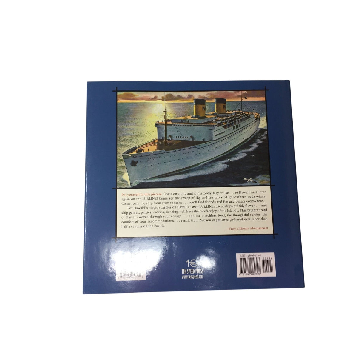 "To Honolulu in Five Days: Cruising Aboard Matson's S.S. Lurline". A+ Stuff  A+ Stuff