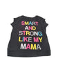 Smart and Strong Like Mama Baby Infant Shirt (3m) carters  A+ Stuff Shirts & Tops