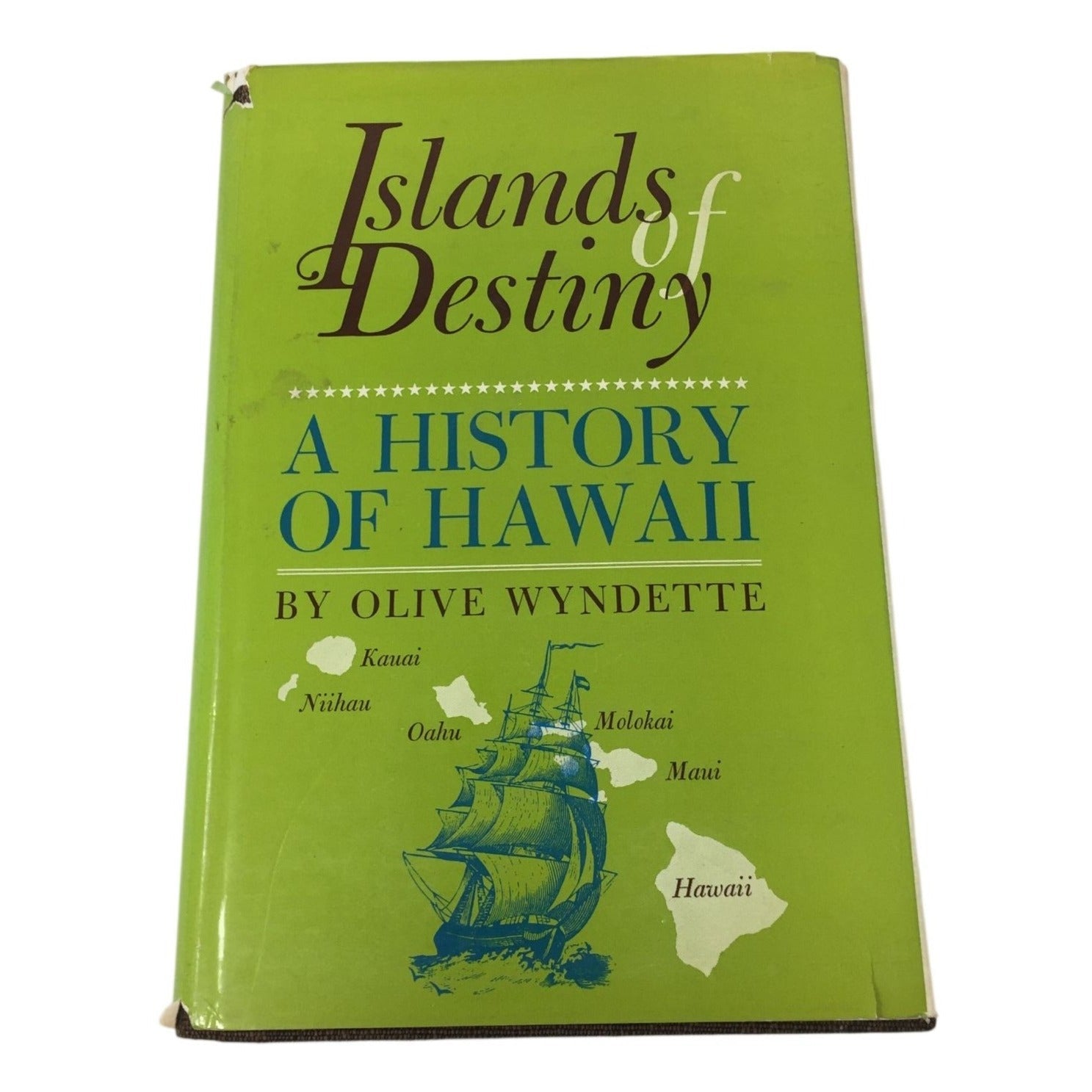 "Islands of Destiny: A History of Hawaii" written by Olive Wyndette. unbranded  A+ Stuff Books