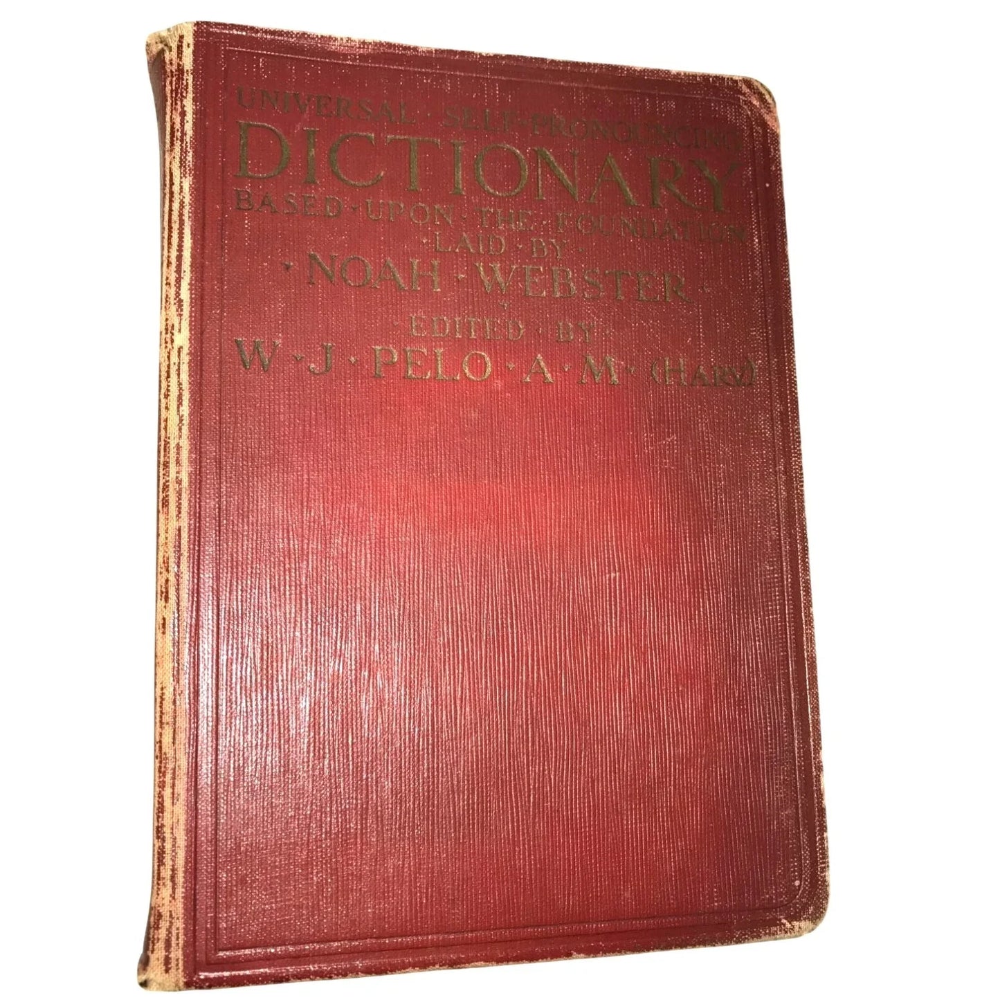 Universal Self Pronouncing Dictionary Vintage Hardcover Book - A+ Stuff