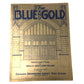 1926 sheet music titled "The Blue & Gold" for Edward Drummond Libbey High School in Toledo, Ohio unknown  A+ Stuff sheet